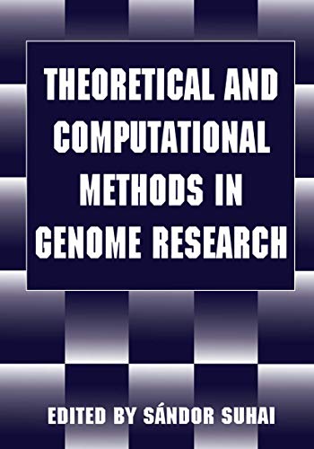 Theoretical and Computational Methods in Genome Research