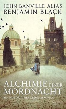 Alchimie einer Mordnacht: Ein historischer Kriminalroman