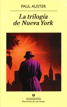 La trilogía de Nueva York (Panorama de narrativas, Band 348)