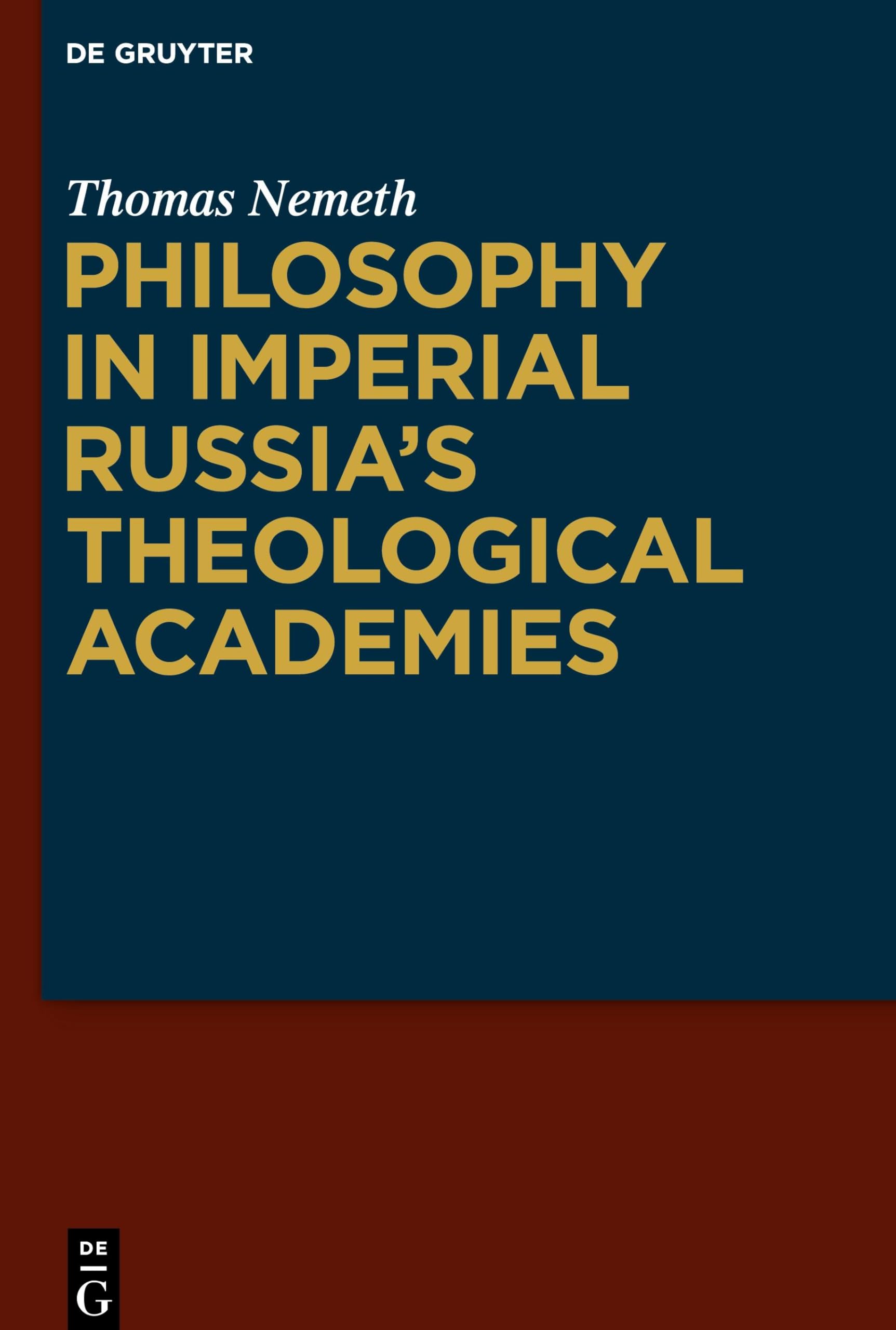 Philosophy in Imperial Russia’s Theological Academies