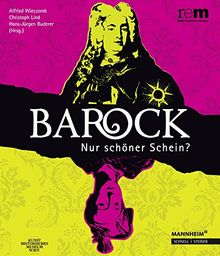 Barock - Nur schöner Schein?