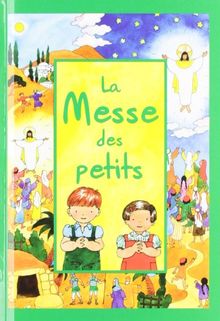 La messe des petits