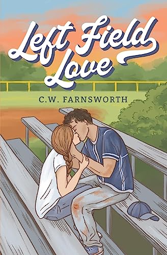C.W. Farnsworth Left Field Love