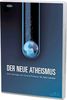 Der neue Atheismus: Drei Vorträge mit Oxford-Professor Dr. John Lennox