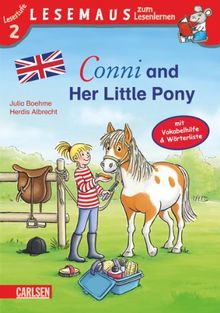 LESEMAUS zum Lesenlernen Stufe 2: Conni and Her Little Pony