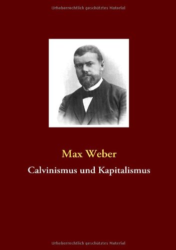 Calvinismus und Kapitalismus