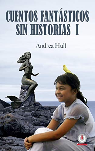 Cuentos fantásticos sin historias 1