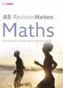AS Maths (A-Level Revision Notes S.)