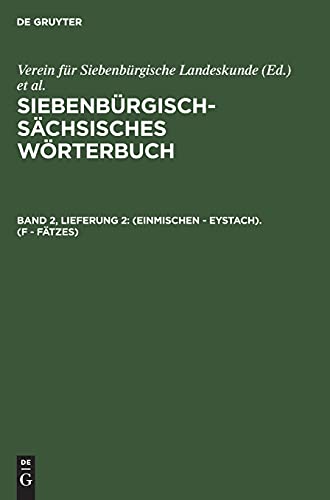 (einmischen - Eystach). (F - Fätzes) (Siebenbürgisch-Sächsisches Wörterbuch)