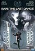 Save The Last Dance (20 anni tir.lim) [IT Import]