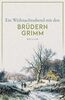 Ein Weihnachtsabend mit den Brüdern Grimm (Reclams Universal-Bibliothek)