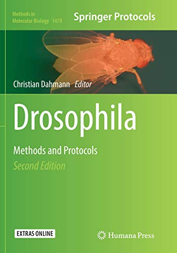 Drosophila: Methods and Protocols (Methods in Molecular Biology, Band 1478)