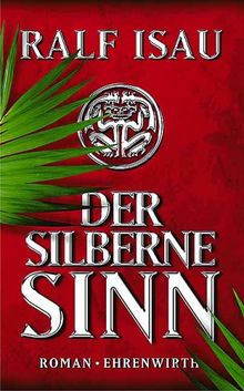 Der silberne Sinn