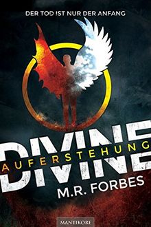 Divine - Auferstehung: Horror-Roman (Band 1)