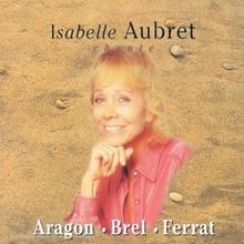 Chante Aragon,Brel,Ferrat