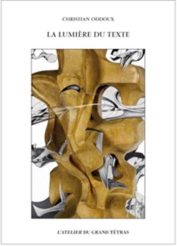 La Lumiere Du Texte