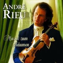Dreaming - Musik Zum Träumen von Andre Rieu, Andre Rieu Orchester | CD | Zustand akzeptabel