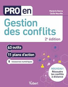 Gestion des conflits : 63 outils, 11 plans d'action, 9 ressources numériques