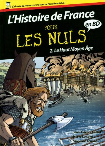Histoire De France En Bd Pour Les Nuls Tome 2