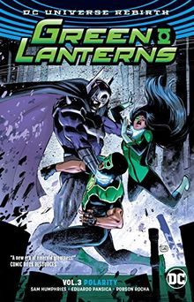 Green Lanterns Vol. 3: Polarity (Rebirth) (Green Lantern: Dc Universe Rebirth, Band 3)