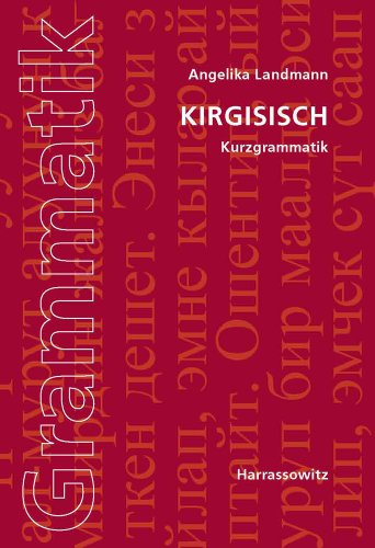 Kirgisisch Kurzgrammatik - Angelika Landmann Kartoniert (TB)