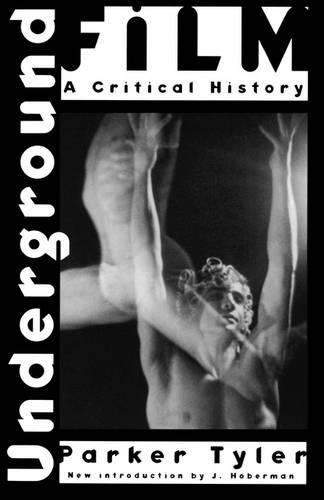 Underground Film: Critical History