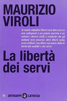 La libertà dei servi