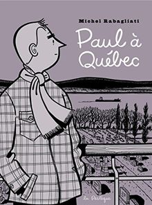 Paul à Québec