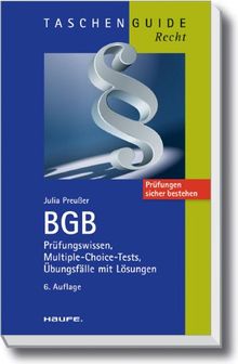 BGB: Prüfungswissen, Multiple-Choice-Tests, Übungsfälle mit Lösungen