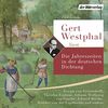 Gert Westphal liest: Die Jahreszeiten in der deutschen Dichtung