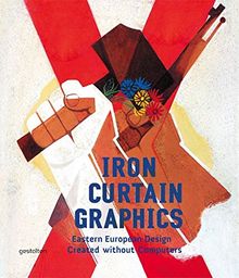 Iron Curtain Graphics: Eastern European Design Created without Computers