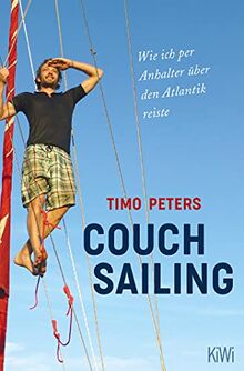 Couchsailing: Wie ich per Anhalter über den Atlantik reiste