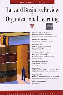 Harvard Business Review on Organizational Learning (Harvard Business Review Paperback Series)