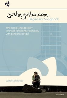 Justinguitar.Com Beginner's Songbook (Easy Guitar With Notes & Tab)