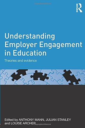 Understanding Employer Engagement in Education: Theories and evidence