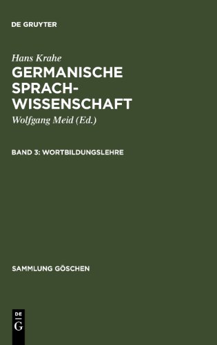 Germanische Sprachwissenschaft (Bd. 3: Wortbildungslehre)
