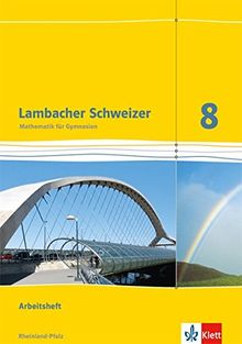 Lambacher Schweizer - Ausgabe für Rheinland-Pfalz 2012 / Arbeitsheft plus Lösungsheft 8. Schuljahr