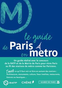 Le guide de Paris en métro