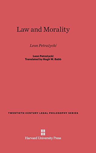 Law and Morality: Leon Petrazycki (Twentieth Century Legal Philosophy, Band 7)