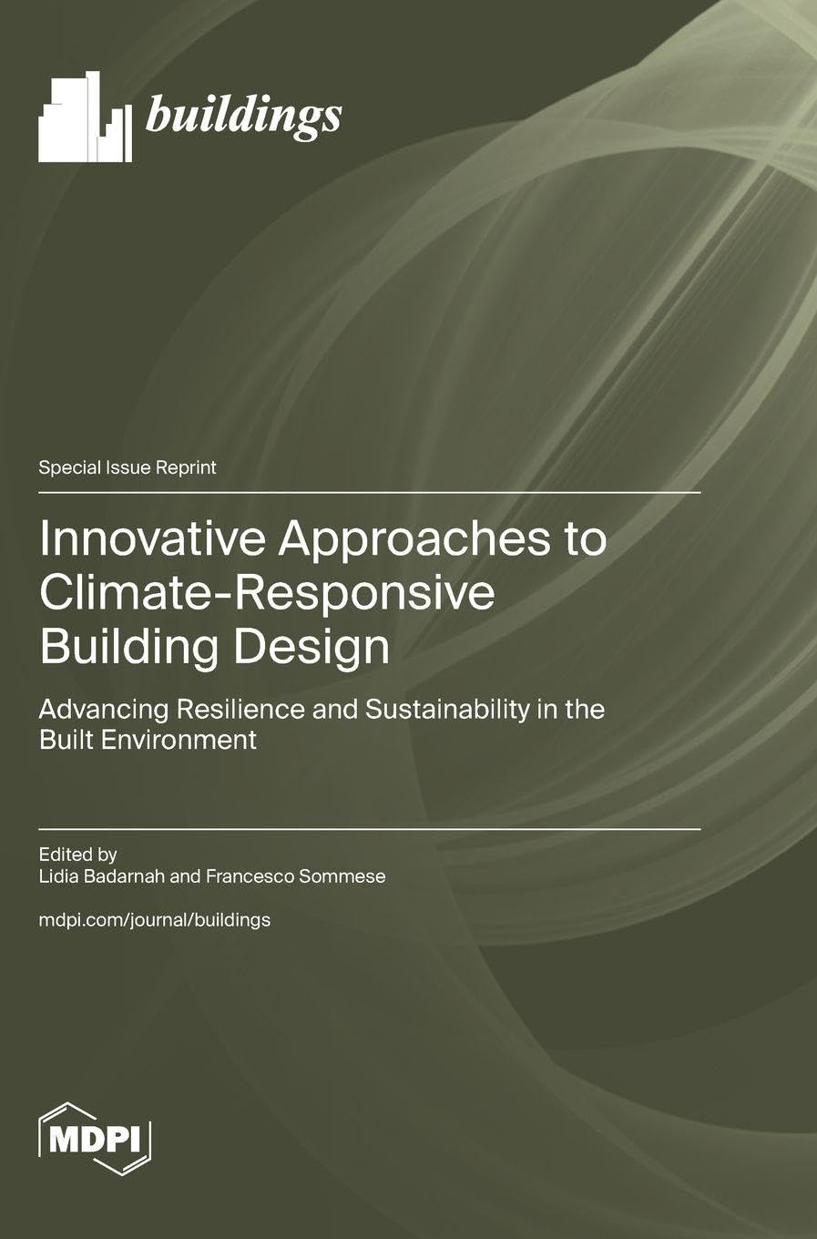 Innovative Approaches to Climate-Responsive Building Design