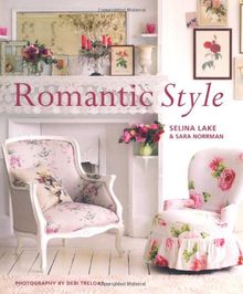 Romantic Style: Create a Beautiful Home with a Romantic Vintage Look
