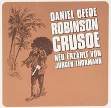 Robinson Crusoe (Grosse Geschichten - neu erzählt)