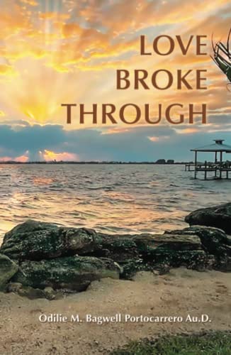 LOVE BROKE THROUGH