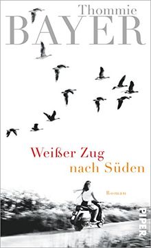 Weißer Zug nach Süden: Roman