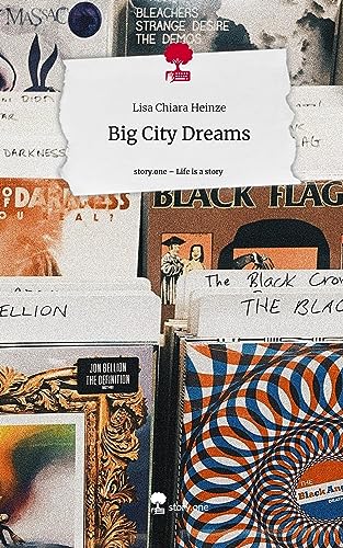 Big City Dreams. Life is a Story - story.one