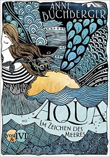 Aqua: Im Zeichen des Meeres (Mondvogel-Saga, Band 2)