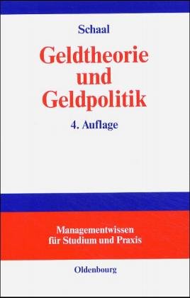 Geldtheorie und Geldpolitik