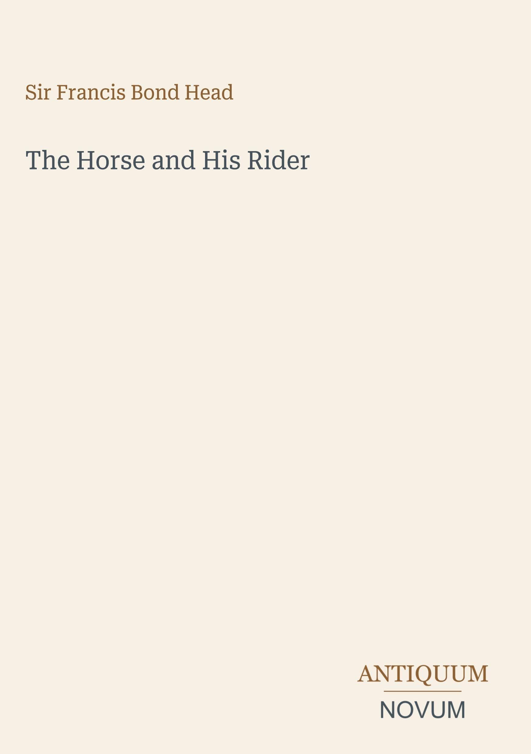 The Horse and His Rider