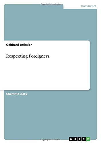 Respecting Foreigners