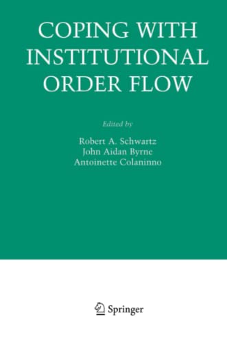 Coping With Institutional Order Flow (Zicklin School of Business Financial Markets Series)